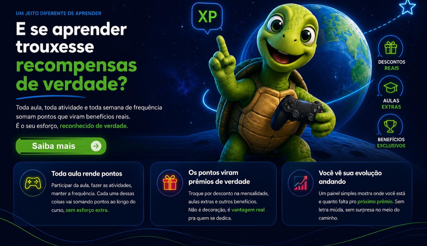 Um jeito diferente de aprender: e se aprender trouxesse recompensas de verdade? Toda aula, toda atividade e toda semana de frequência somam pontos que viram benefícios reais: descontos reais, aulas extras e benefícios exclusivos. Saiba mais.